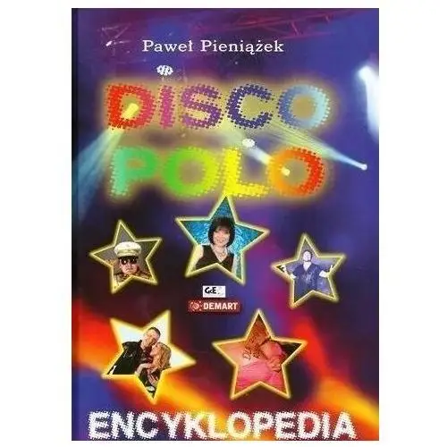 Encyklopedia disco polo Paweł pieniążek