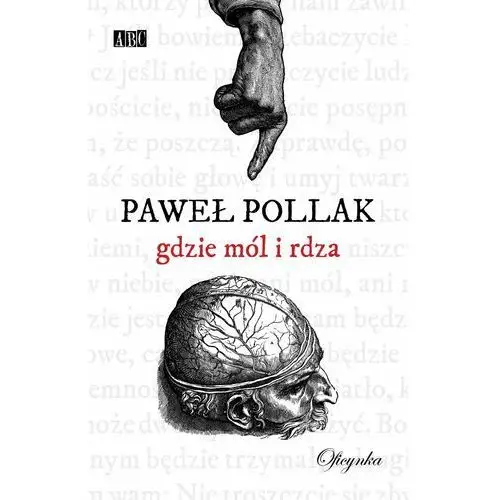 Paweł pollak Gdzie mól i rdza