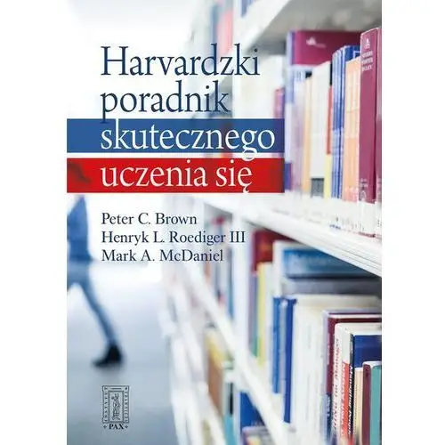 Harvardzki poradnik skutecznego uczenia się