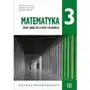 Matematyka 3. zbiór zadań do liceów i techników. zakres podstawowy Pazdro Sklep on-line