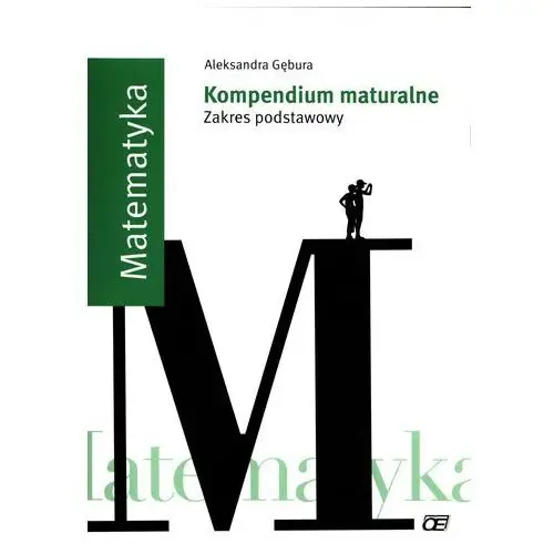 Pazdro Matematyka kompendium maturalne / zakres podstawowy