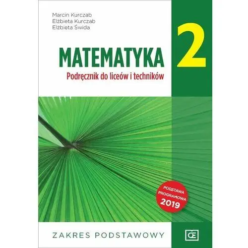 Pazdro podręczniki Matematyka lo 2 zp oe pazdro w.2020 - świda elżbieta, kurczab marcin, kurczab elżbieta