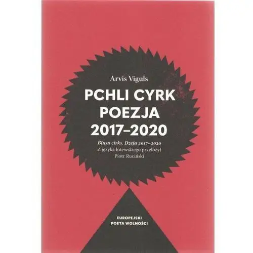 Pchli cyrk. Poezja 2017-2020