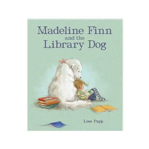 Madeline finn and the library dog Peachtree publ ltd