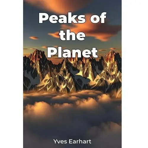 Peaks of the Planet - ebook EPUB