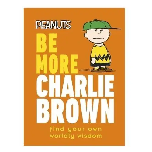 Peanuts Be More Charlie Brown Gertler, Nat
