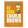 Peanuts Be More Charlie Brown Gertler, Nat Sklep on-line