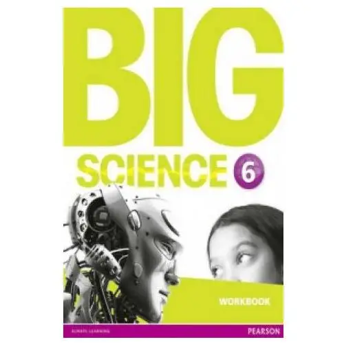 Big science 6 workbook Pearson
