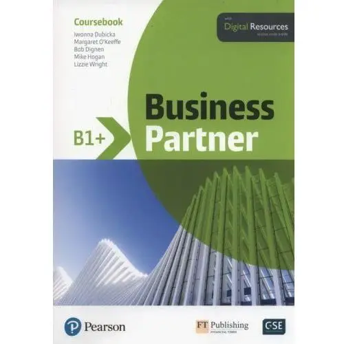 Business Partner B1+ Coursebook + Digital Resources - Dubicka Iwonna, O'Keeffe Margaret, Dignen Bob, Hogan Mike, Wright Lizzie