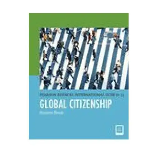 Pearson Edexcel International GCSE (9-1) Global Citizenship Student Book