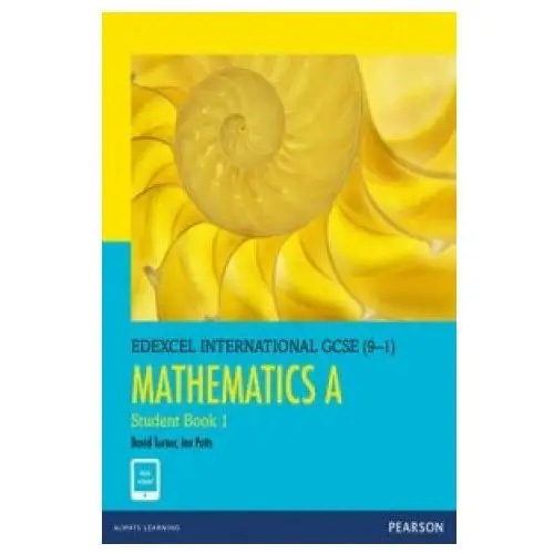 Pearson Edexcel International GCSE (9-1) Mathematics. A Student Book 1