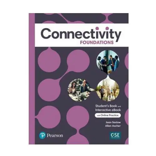 Pearson education Connectivity sb w/app & online practice (blended) foundations