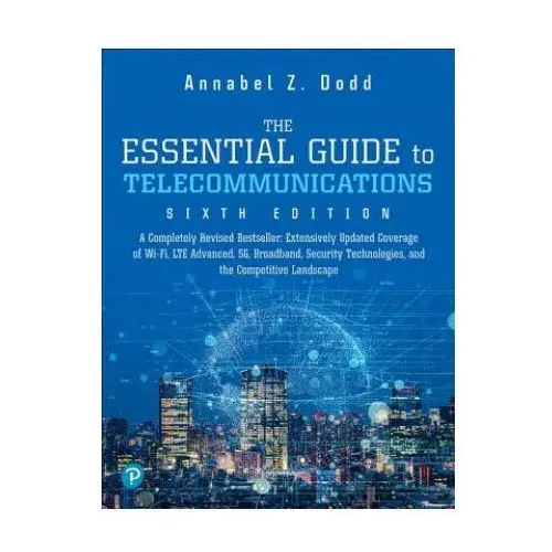 Essential guide to telecommunications, the Pearson education