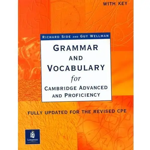 Grammar & Vocabulary For Cambridge Advanced And Proficiency - Book (Key) [Gramatyka Z Ćwiczeniami Z Kluczem],10