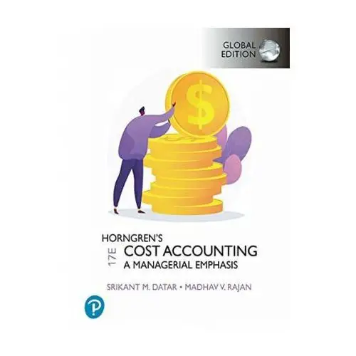 Pearson education limited Horngren's cost accounting, global edition
