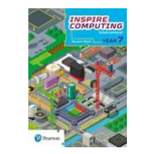 Pearson education limited Inspire computing international, student book, year 7