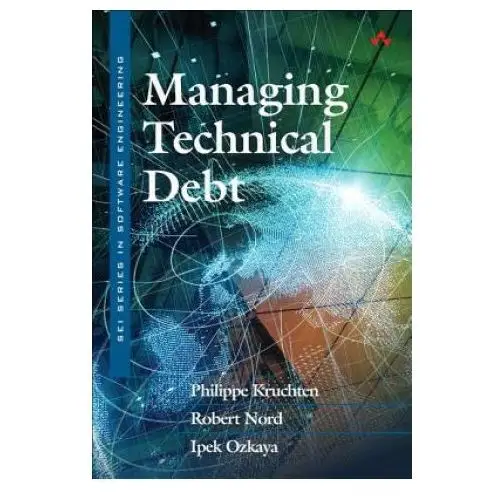 Managing technical debt Pearson education