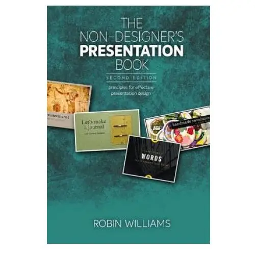 Pearson education Non-designer's presentation book, the