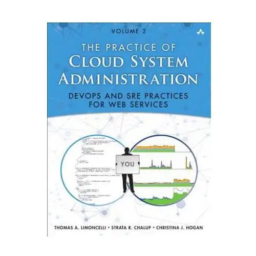 Practice of cloud system administration, the Pearson education