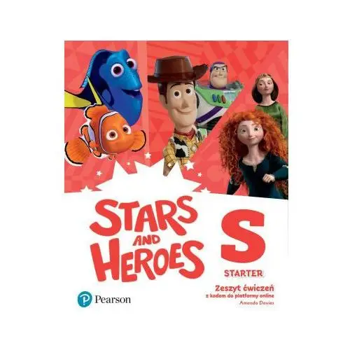 STARS AND HEROES STARTER. ZESZYT ĆWICZEŃ