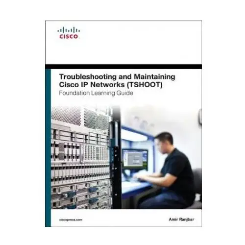 Pearson education Troubleshooting and maintaining cisco ip networks (tshoot) foundation learning guide