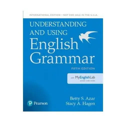 Understanding and Using English Grammar, SB with MyLab English - International Edition