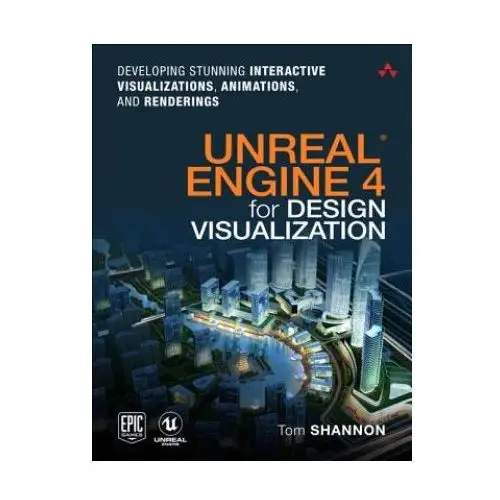 Pearson education Unreal engine 4 for design visualization