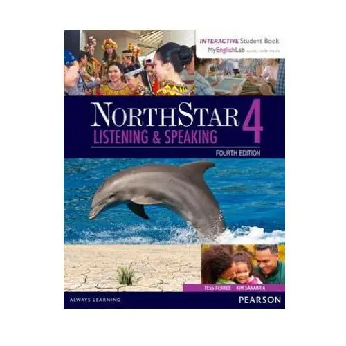 NorthStar Listening and Speaking 4 with Interactive Student Book access code and MyEnglishLab