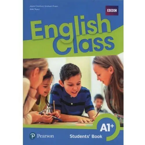 English class a1+. podręcznik Pearson