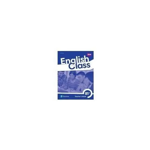 English Class B1+. Klasa 8. Książka Nauczyciela + DVD-ROM + CD