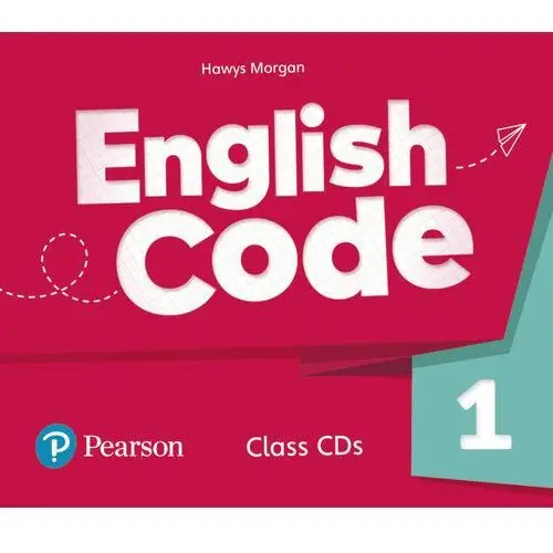 English Code 1. Class CD BEZPŁATNY ODBIÓR W KSIĘGARNIACH