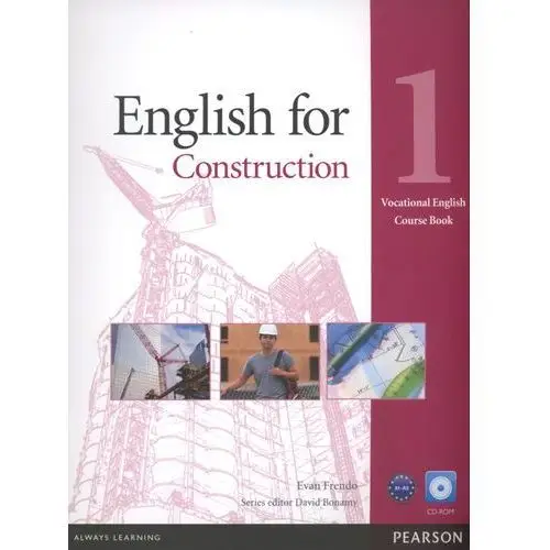 English For Construction 1 Vocational English Course Book With Cd-Rom