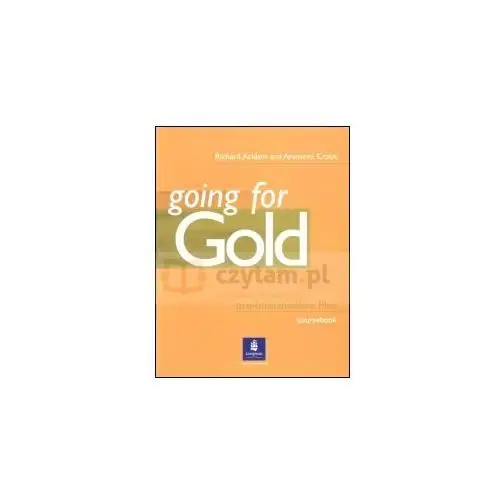 Going for gold p-int sb - richard acklam, araminta crace, sally burgess - książka Pearson