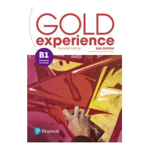 Gold experience 2nd edition b1. książka nauczyciela + online practice + online resources pack Pearson