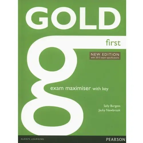 Gold First New Exam Maximiser With Online Audio With Key