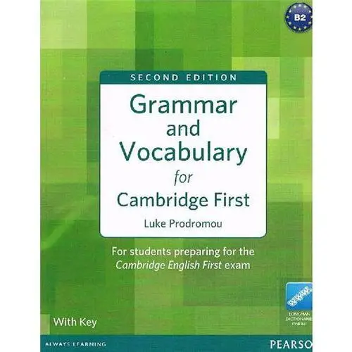 Grammar and vocabulary for Cambridge First with key