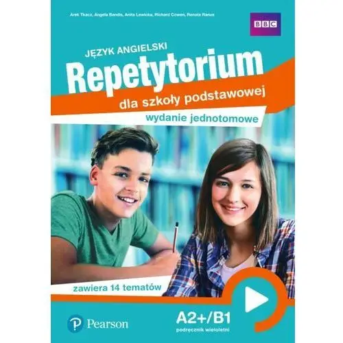 Pearson Język angielski repetytorium dla szkoły podstawowej a2+/b1 wydanie jednotomowe podręcznik