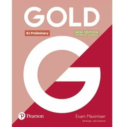 Gold b1 preliminary new edition exam maximiser Pearson longman