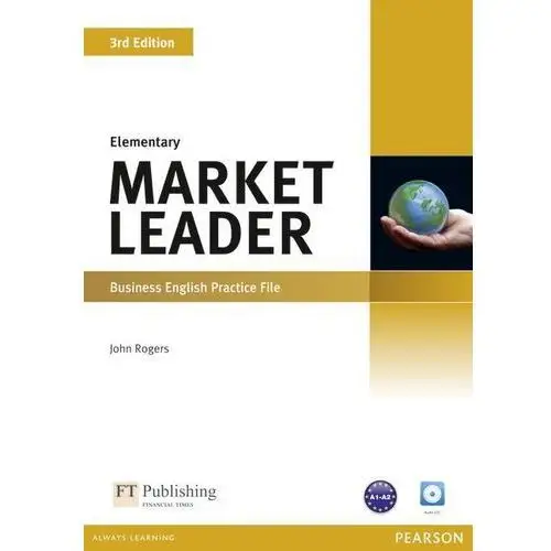 Market Leader Elementary. Practice File + CD