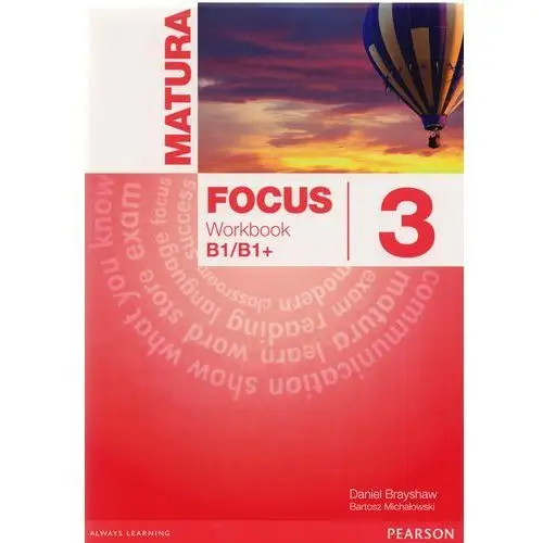 Matura Focus 3 B1/B1+. Ćwiczenia,195KS (1672734)