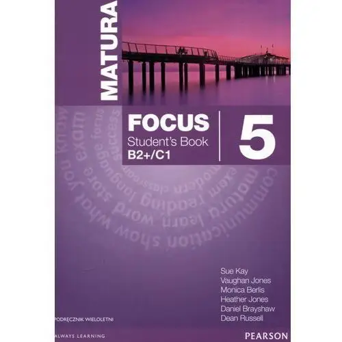Matura focus 5 podręcznik lo Pearson
