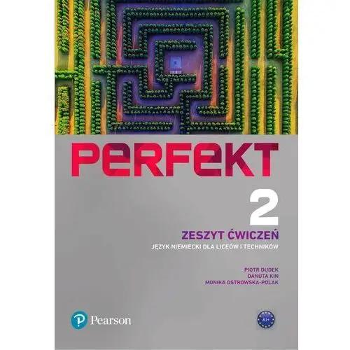 Perfekt 2. język niemiecki dla liceów i techników. zeszyt ćwiczeń + kod (interaktywny zeszyt ćwiczeń) Pearson