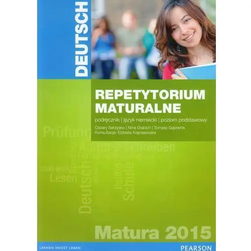 Repetytorium maturalne 2015. język niemiecki. poziom podstawowy Pearson