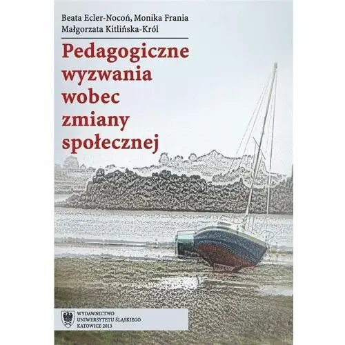 Pedagogiczne wyzwania wobec zmiany społecznej