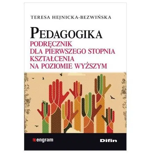 Pedagogika Hejnicka-Bezwińska Teresa