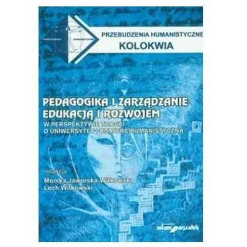 Pedagogika i zarządzanie edukacją i rozwojem