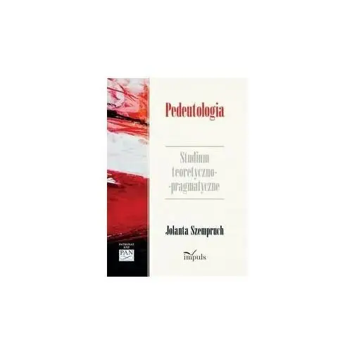 Pedeutologia. Studium teoretyczno-pragmatyczne