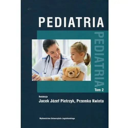 Pediatria. Tom 2