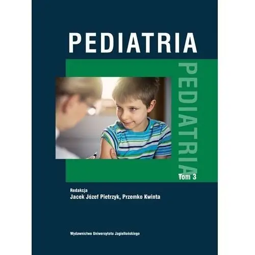Pediatria. Tom 3