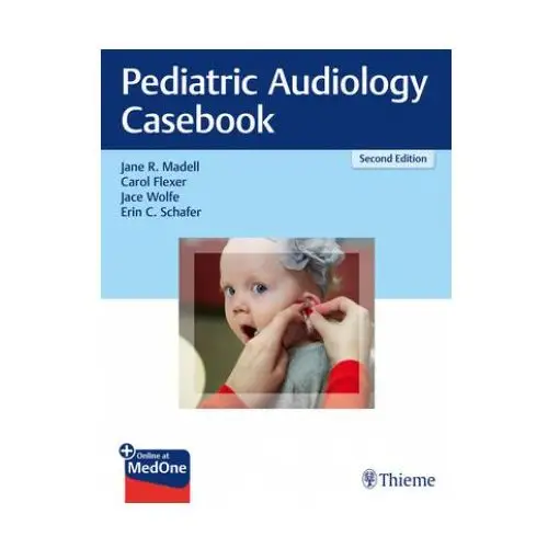 Pediatric audiology casebook Thieme medical publishers inc